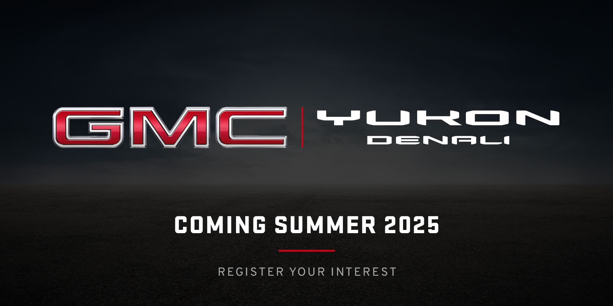 An announcement of the GMC Yukon Denali's 2025 arrival.